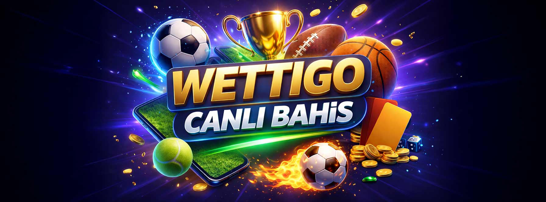 Wettigo Canlı Bahis